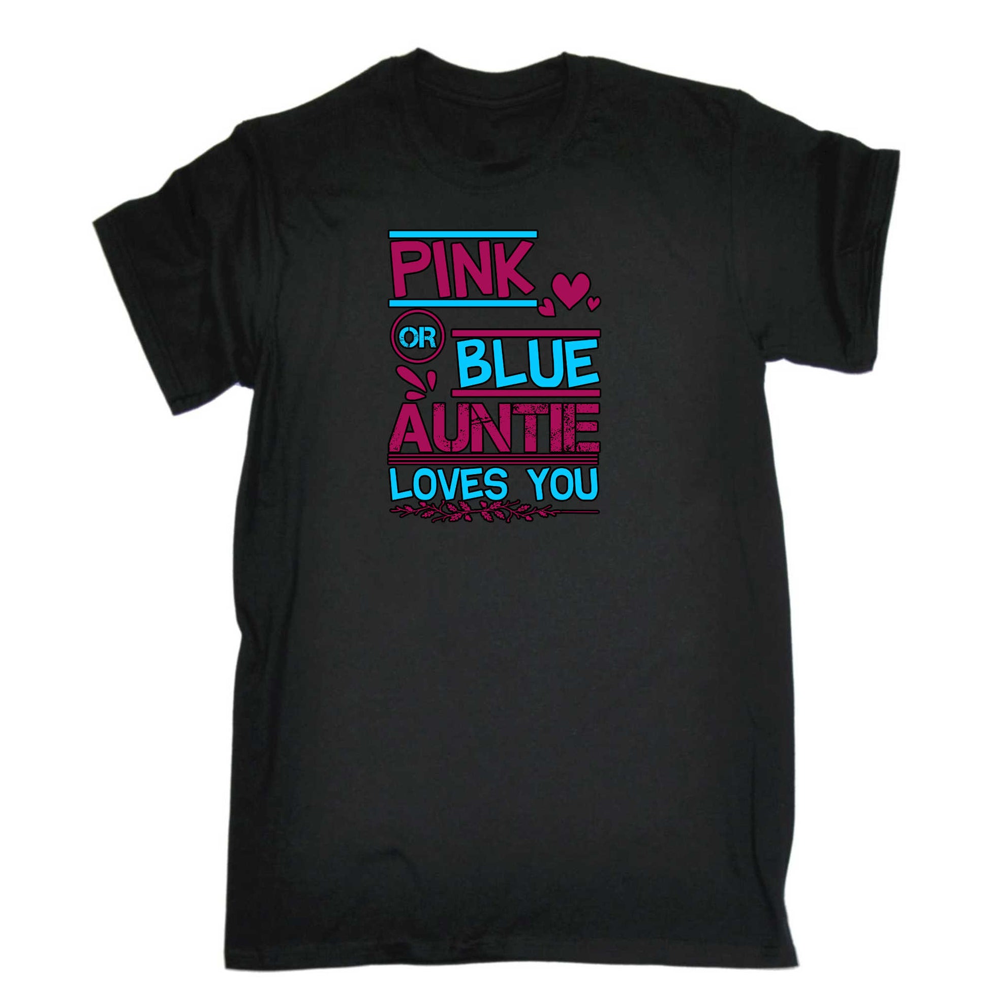 Pink Or Blue Auntie Loves You Aunt Boy Girl Newborn - Mens 123t Funny T-Shirt Tshirts
