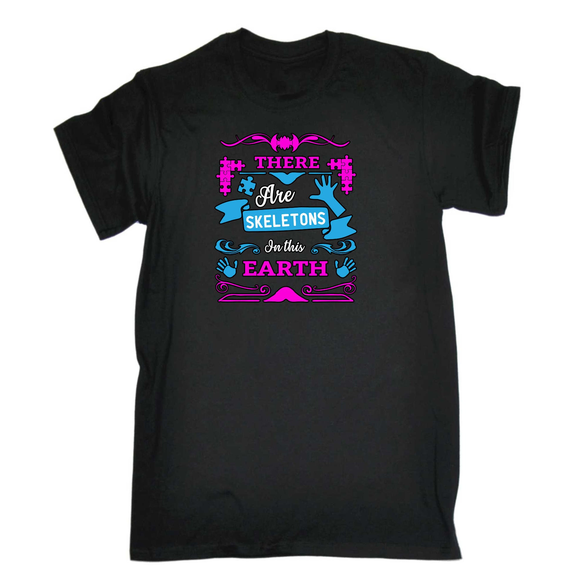 There Are Skeletons In This Earth Autism - Mens 123t Funny T-Shirt Tshirts