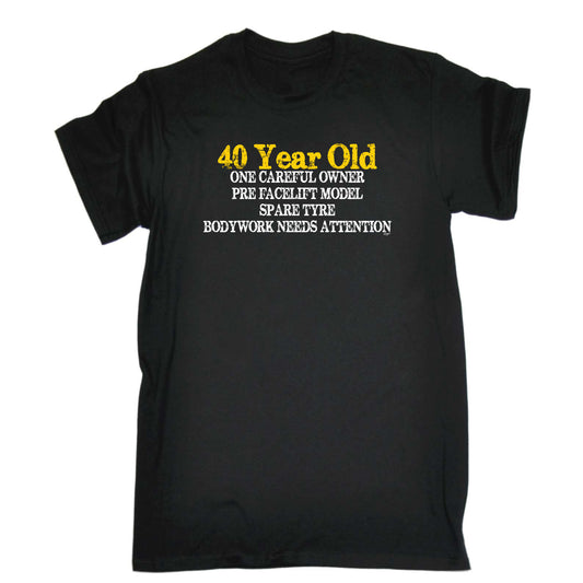 40 Year Old One Careful Owner Birthday Age - Mens Funny T-Shirt Tshirts