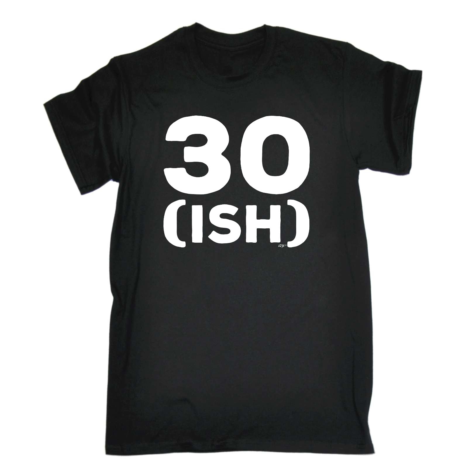 30 Ish Birthday Age - Mens Funny T-Shirt Tshirts