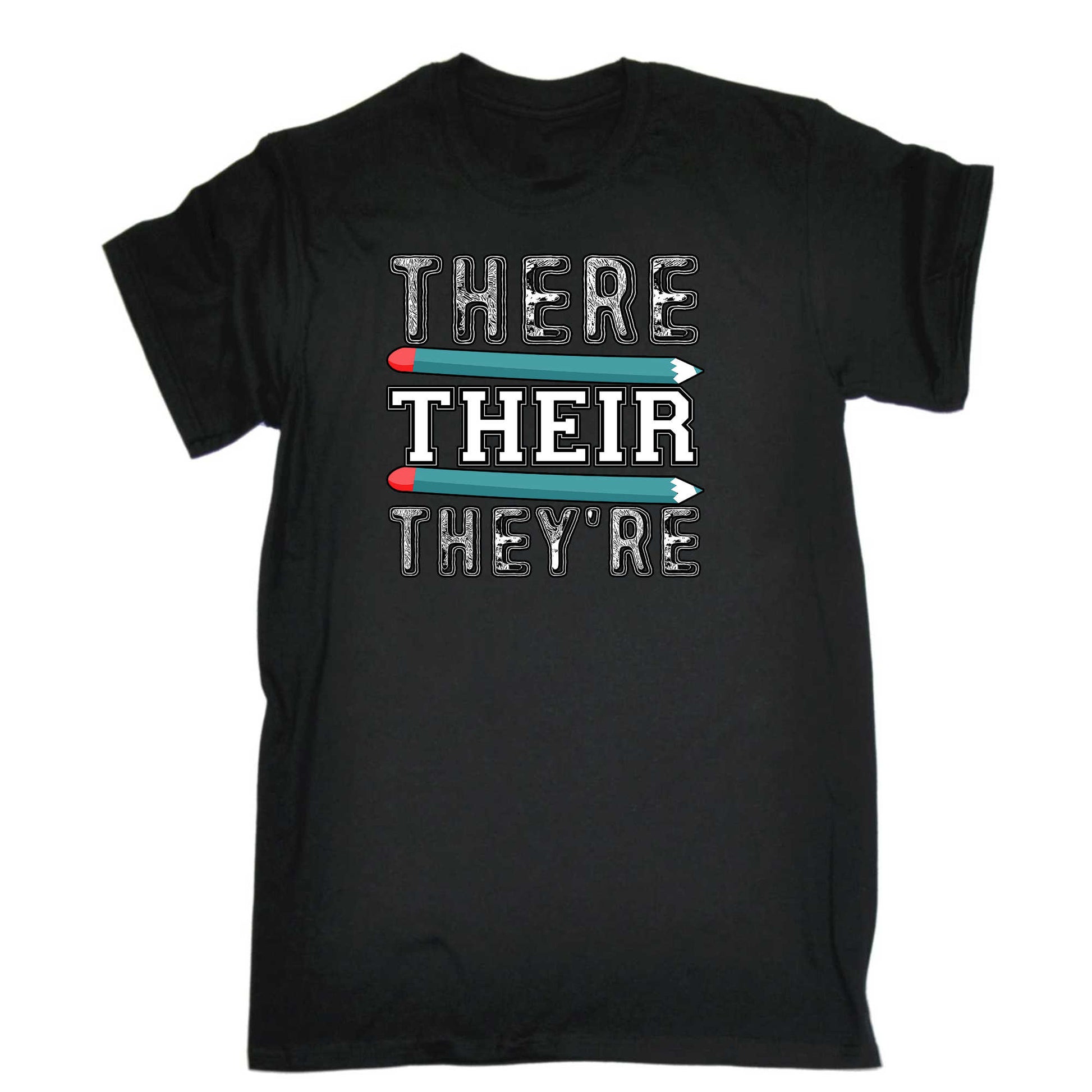 There Their Theyre  English Grammar Teacher - Mens 123t Funny T-Shirt Tshirts