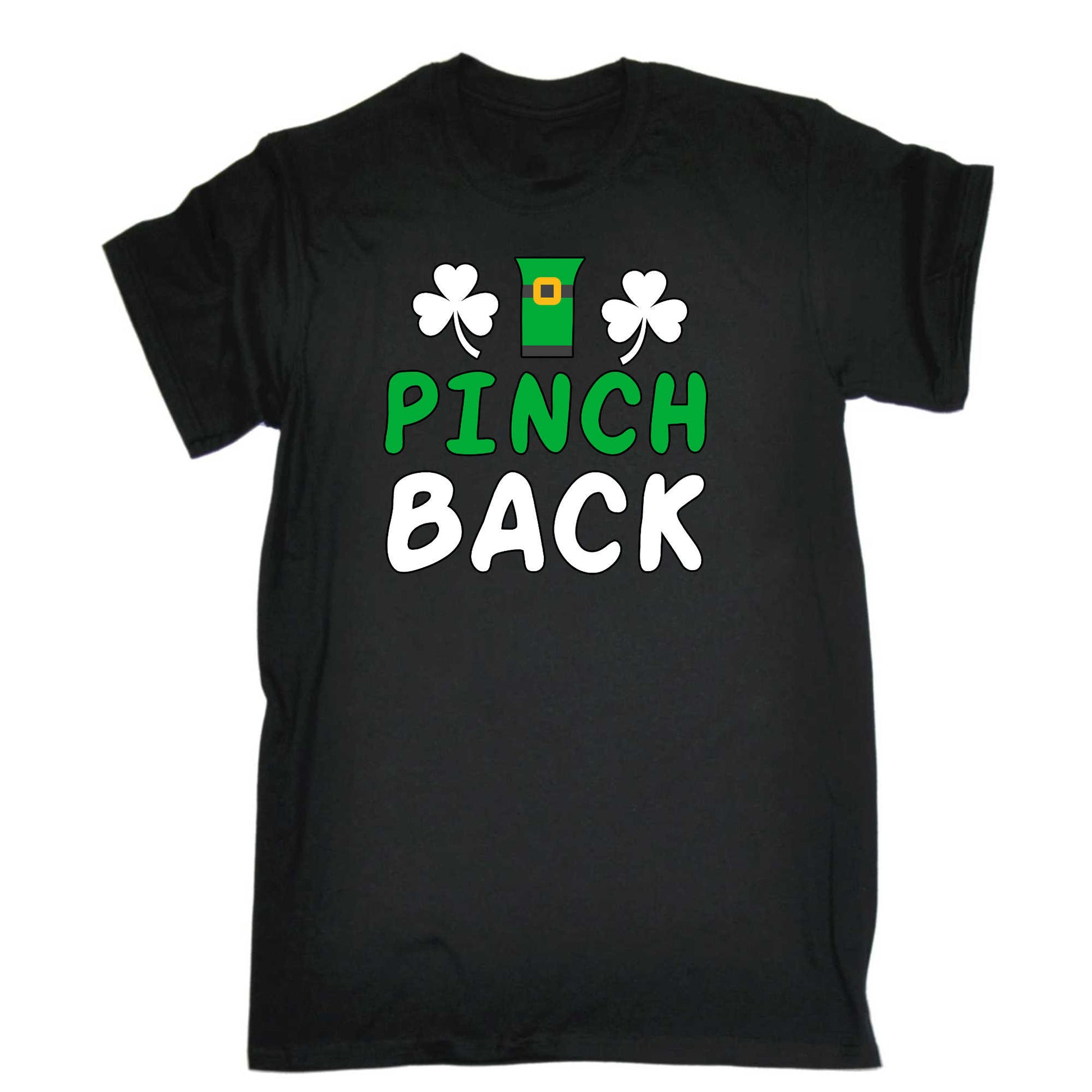 I Pinch Back Irish St Patricks Day Ireland - Mens 123t Funny T-Shirt Tshirts