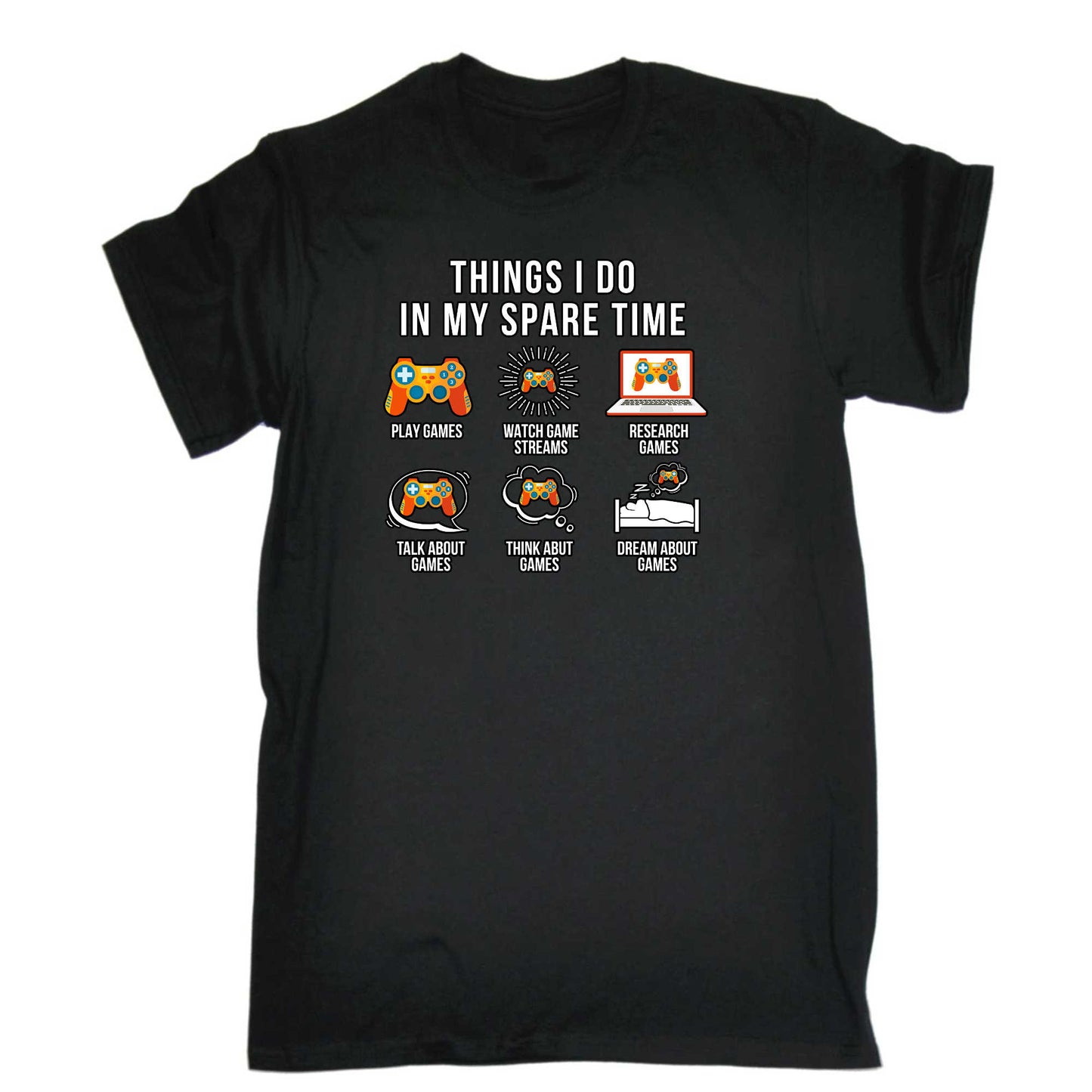 Things I Do In My Spare Time Games Gamer - Mens 123t Funny T-Shirt Tshirts
