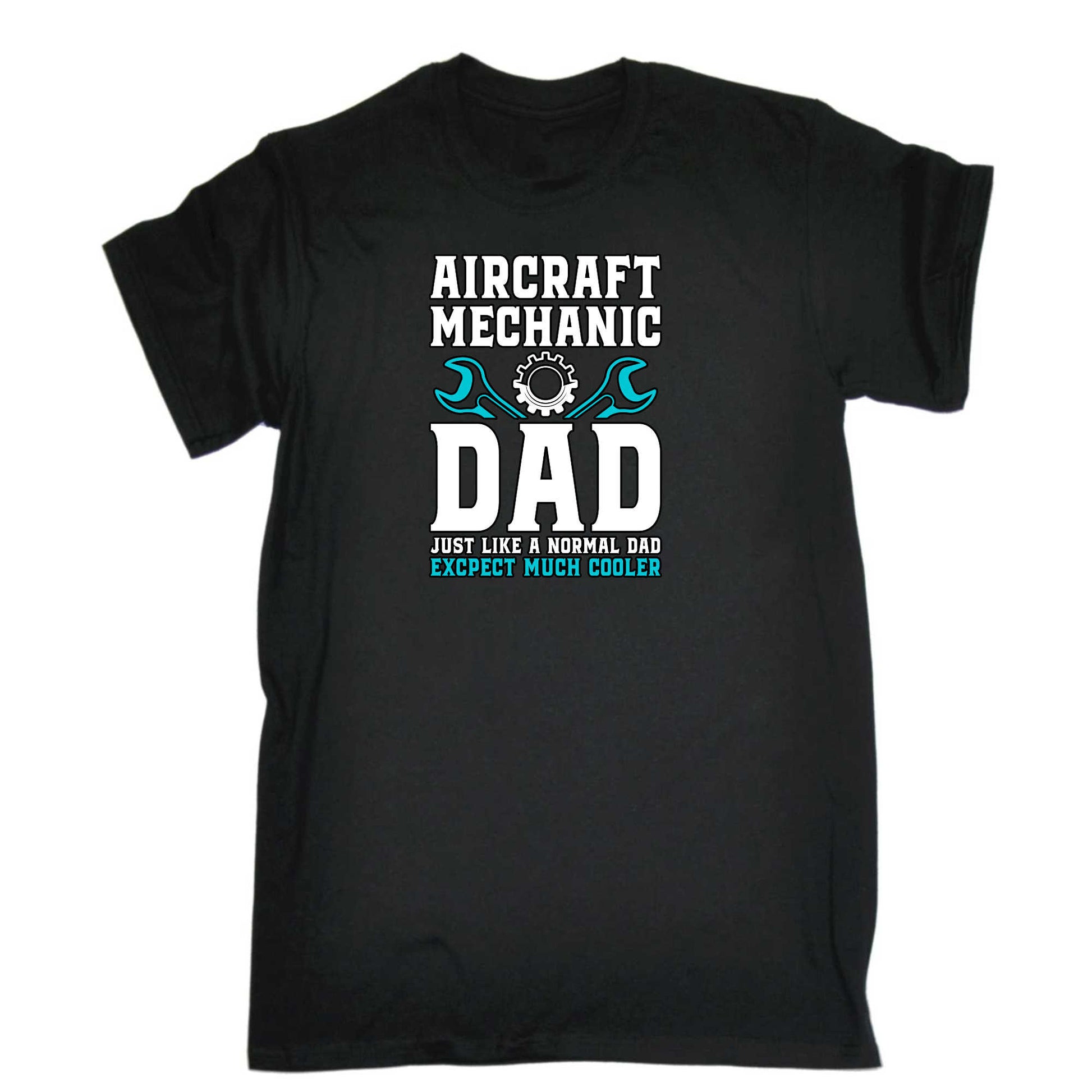 Aircraft Mechanic Dad Much Cooler - Mens 123t Funny T-Shirt Tshirts