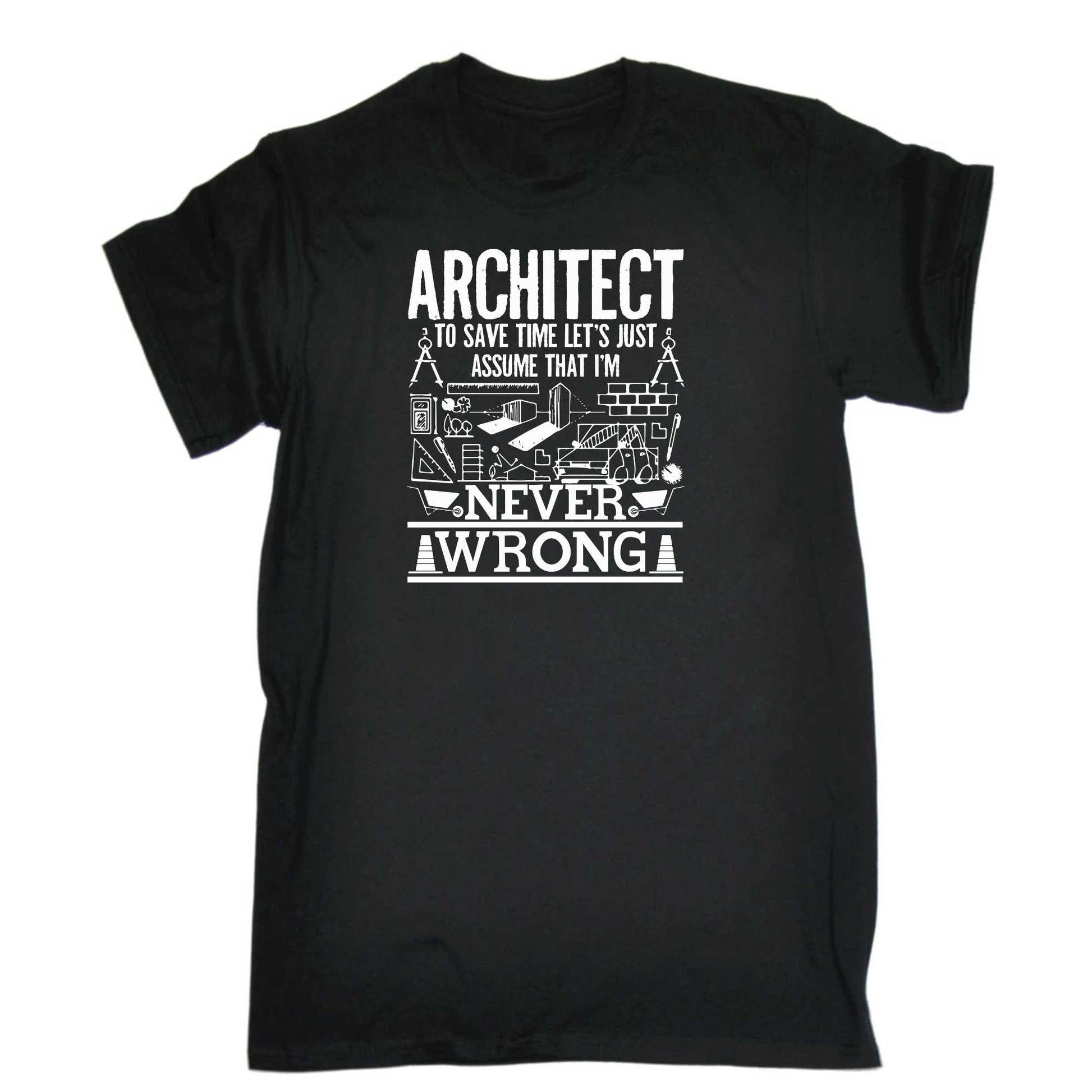 Architect To Save Time Lets Just Assume That Im - Mens 123t Funny T-Shirt Tshirts