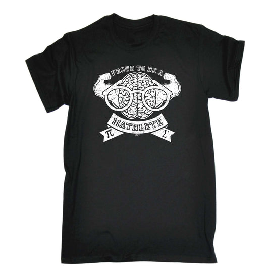 Proud To Be A Mathlete - Mens Funny T-Shirt Tshirts