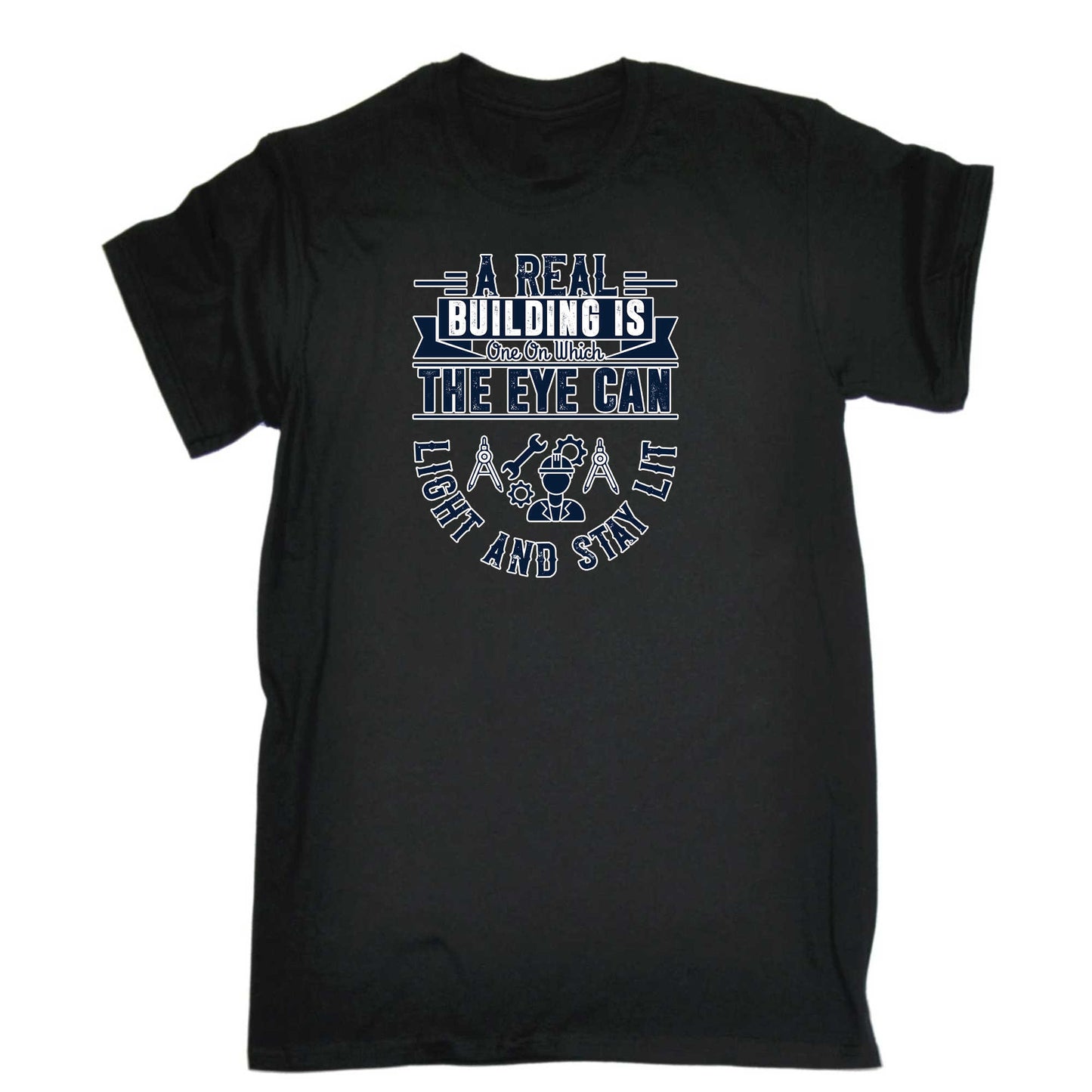 A Real Buil Ding Is One On Which - Mens 123t Funny T-Shirt Tshirts