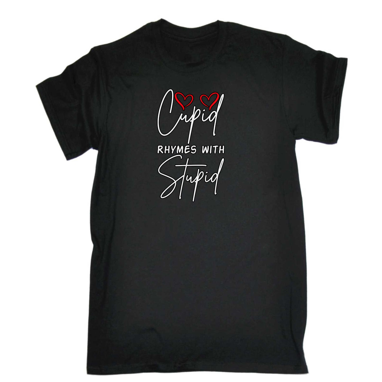 Cupid Rhymes With Stupid Valentines Day - Mens 123t Funny T-Shirt Tshirts