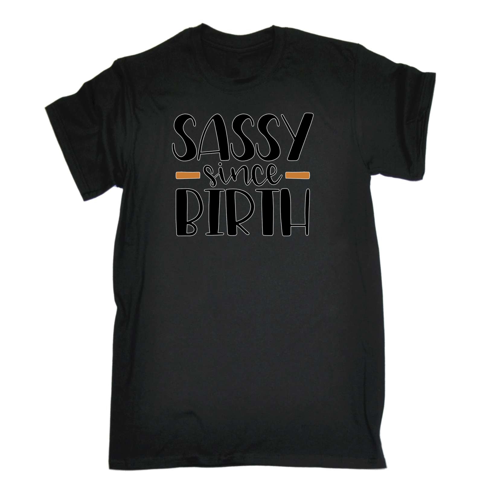 Sassy Since Birth Bold Cheeky - Mens 123t Funny T-Shirt Tshirts