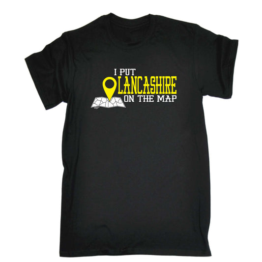 Put On The Map Lancashire - Mens Funny T-Shirt Tshirts