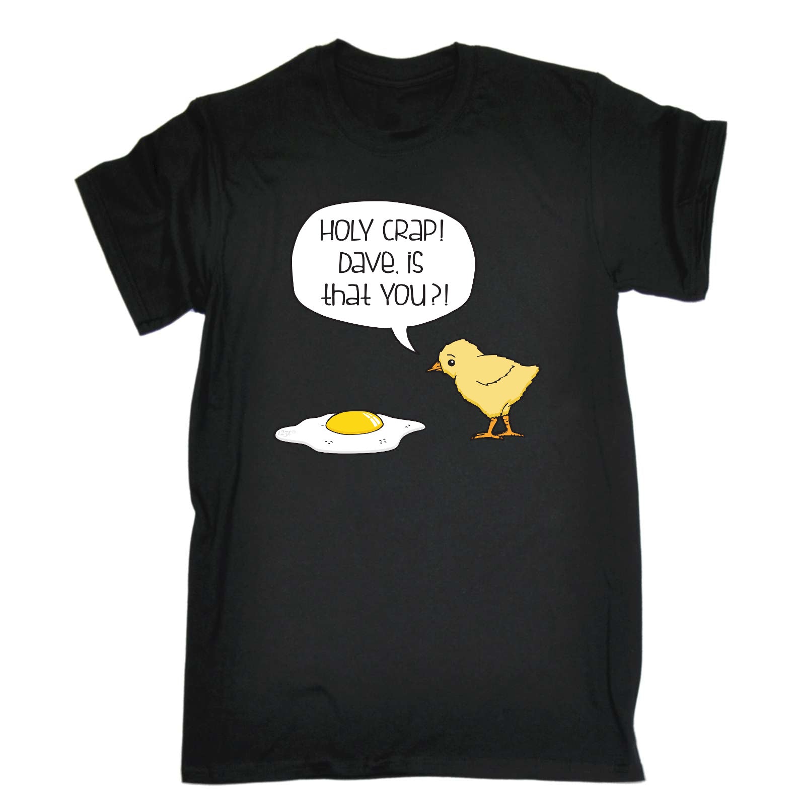 Holy Crap Dave Chicken Egg - Mens Funny T-Shirt Tshirts