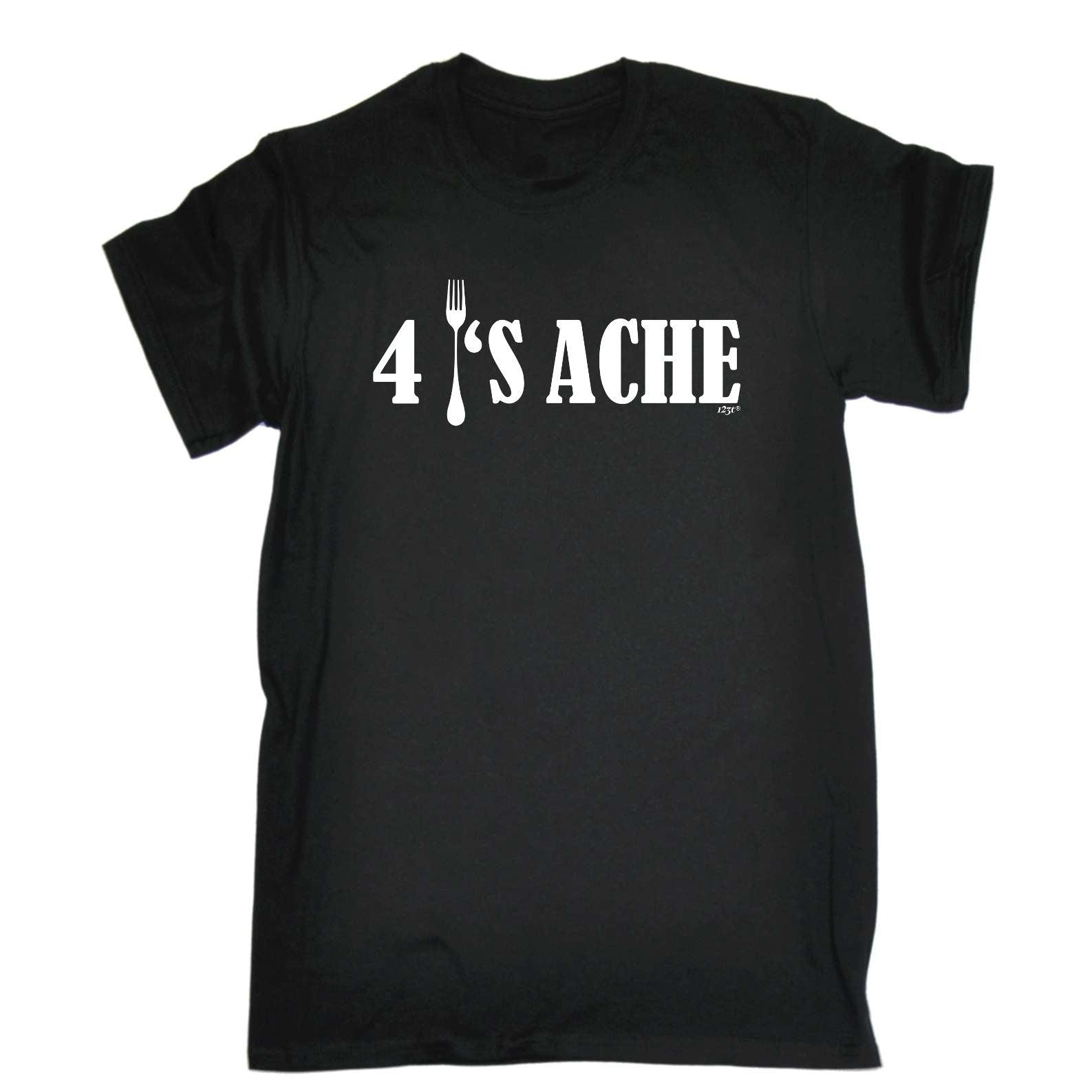 4S Ache - Mens Funny T-Shirt Tshirts