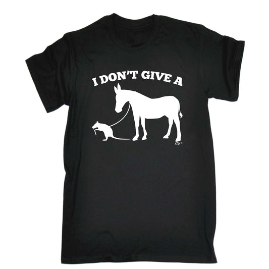 I Dont Give A - Mens Funny T-Shirt Tshirts