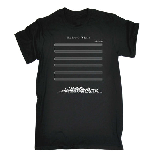 The Sound Of Silence - Mens Funny T-Shirt Tshirts