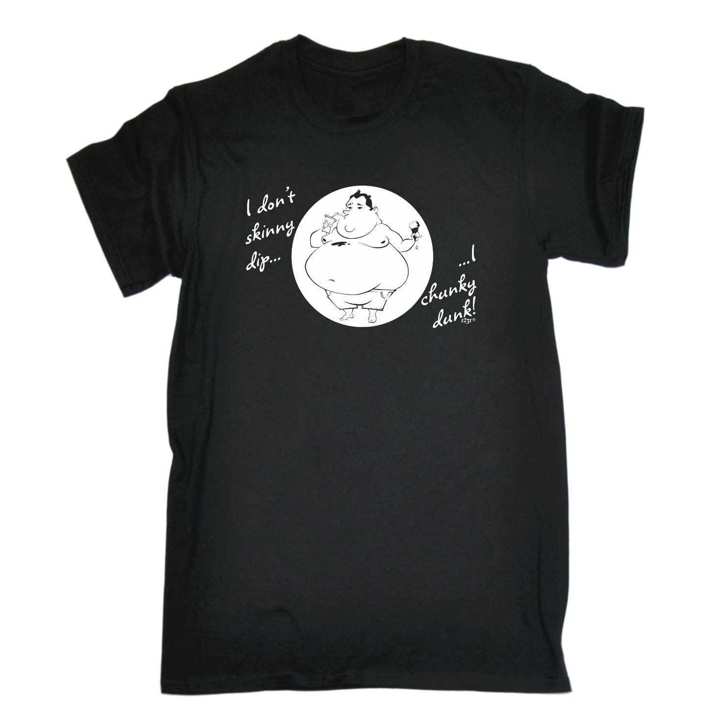 Dont Skinny Dip Chunky Dunk - Mens Funny T-Shirt Tshirts