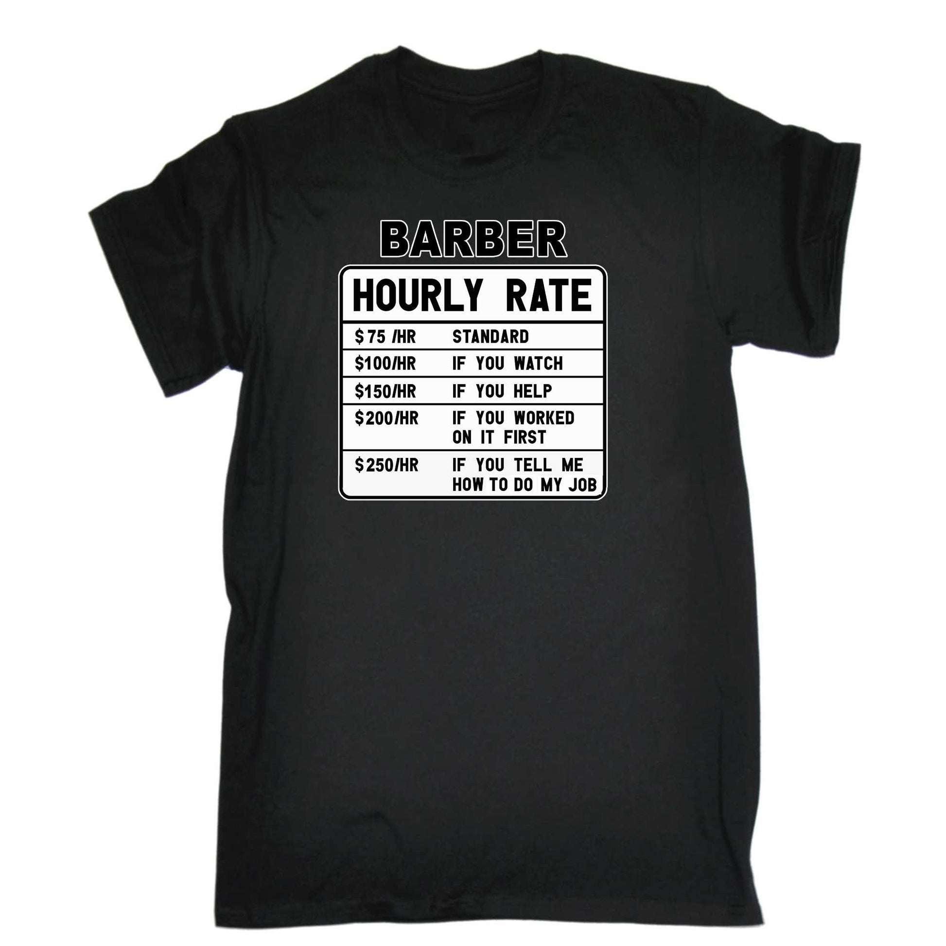 Barber Hourly Rate - Mens 123t Funny T-Shirt Tshirts