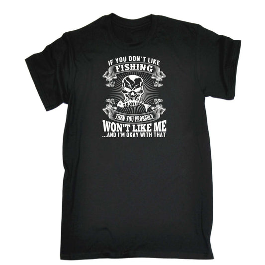 Dont Like Fishing - Mens 123t Funny T-Shirt Tshirts