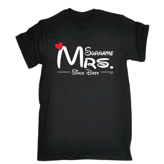Surname Heart Mrs Since - Mens Funny T-Shirt Tshirts
