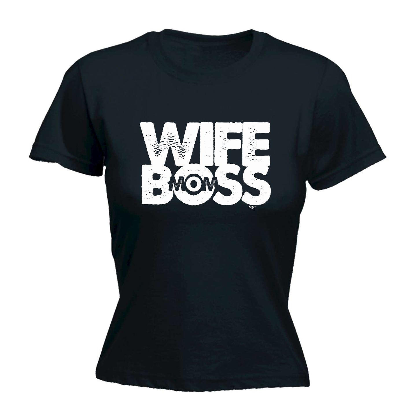 Wife Boss Mom - Funny Womens T-Shirt Tshirt