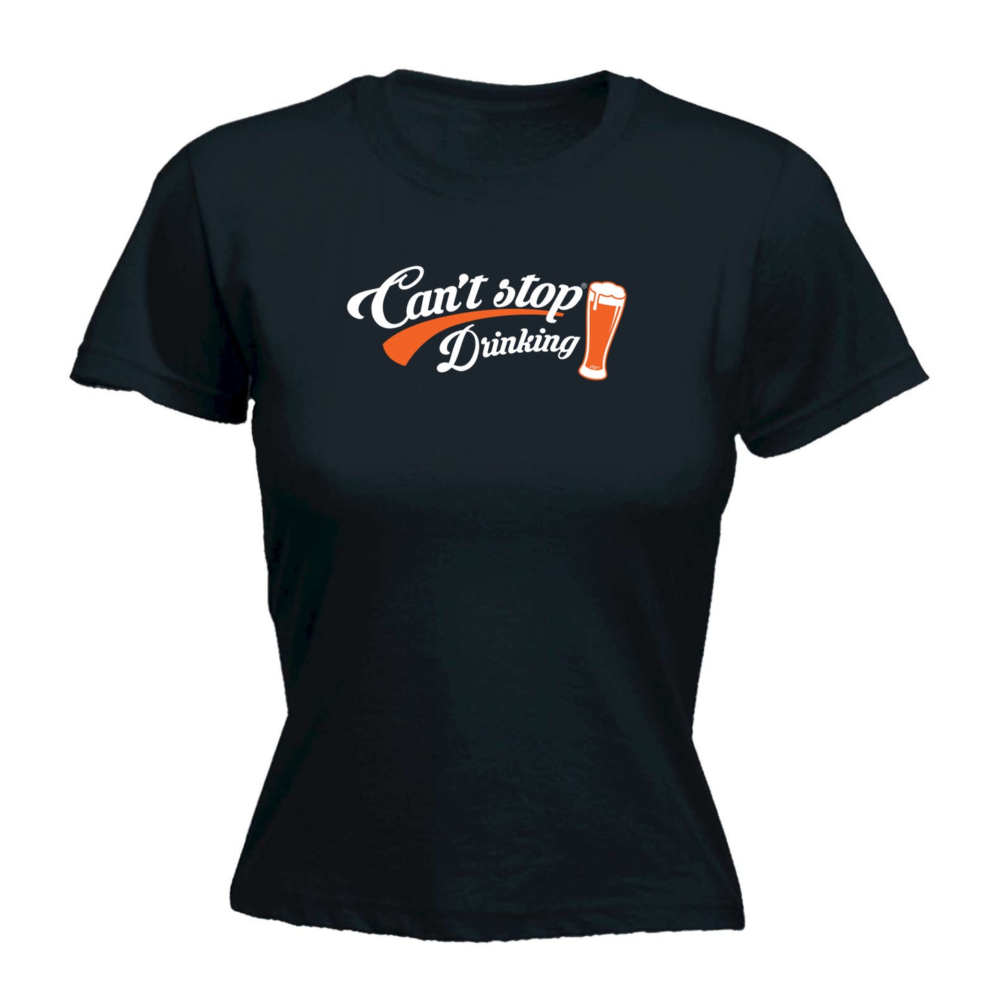 Cant Stop Drinking Beer - Funny Womens T-Shirt Tshirt