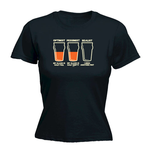 Optimist Pessimist Realist Beer - Funny Womens T-Shirt Tshirt