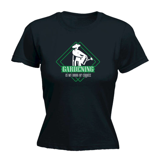 Gardening Is My Choice - Funny Womens T-Shirt Tshirt