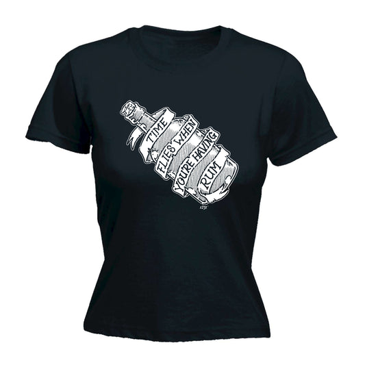Time Flies When Your Having Rum - Funny Womens T-Shirt Tshirt