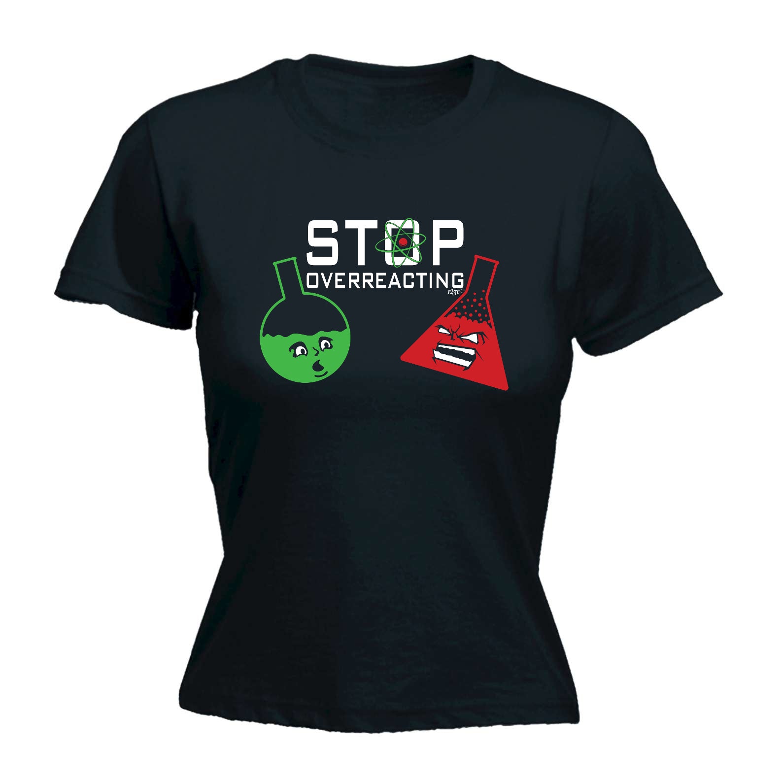 Stop Overreacting - Funny Womens T-Shirt Tshirt