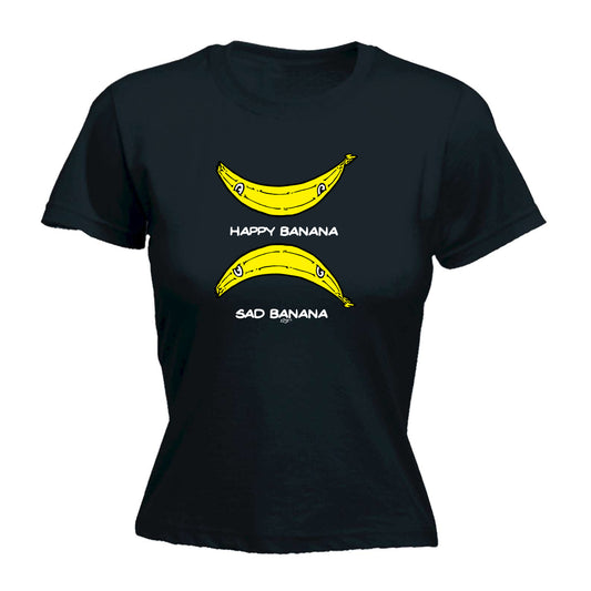Happy Banana Sad Banana - Funny Womens T-Shirt Tshirt