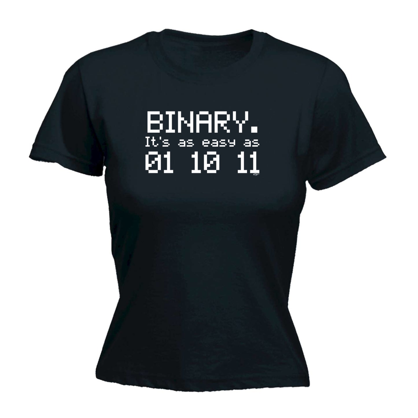 Binary Its As Easy As 01 10 11 - Funny Womens T-Shirt Tshirt