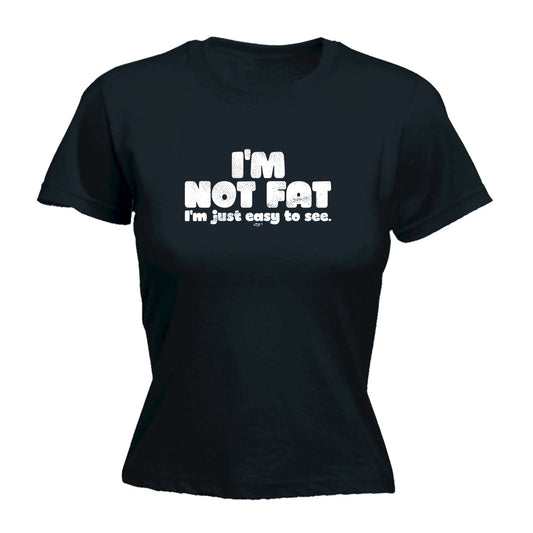 Just Easy To See - Funny Womens T-Shirt Tshirt