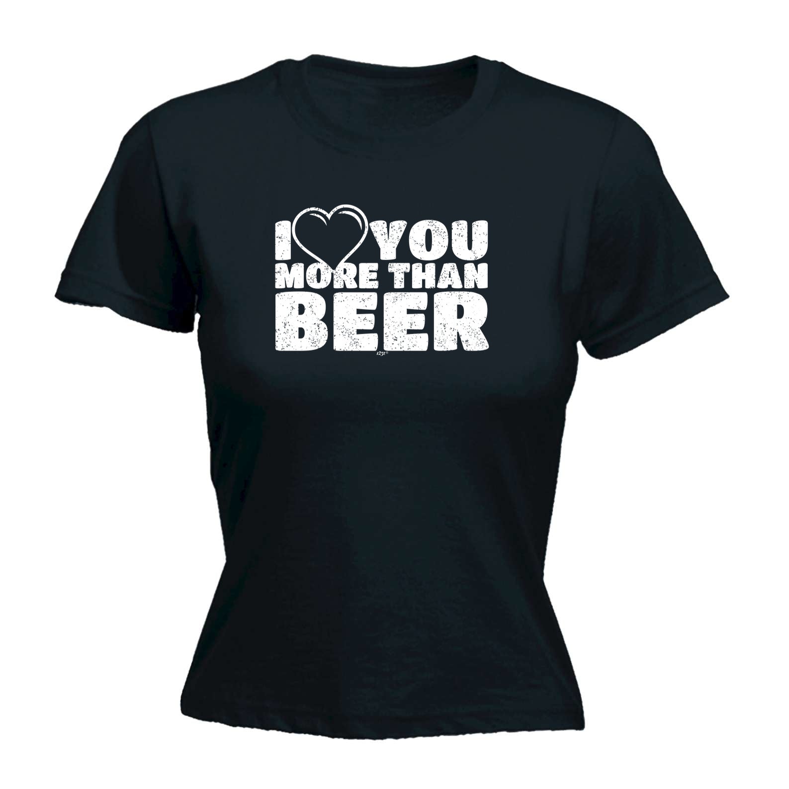 Love You More Than Beer - Funny Womens T-Shirt Tshirt