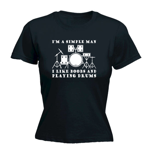 I'M Simple B  B Playing Drums Music - Funny Womens T-Shirt Tshirt