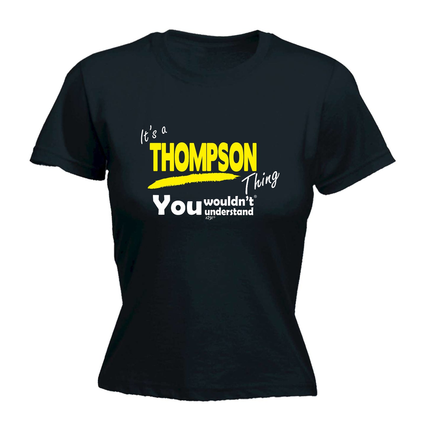 Thompson V1 Surname Thing - Funny Womens T-Shirt Tshirt