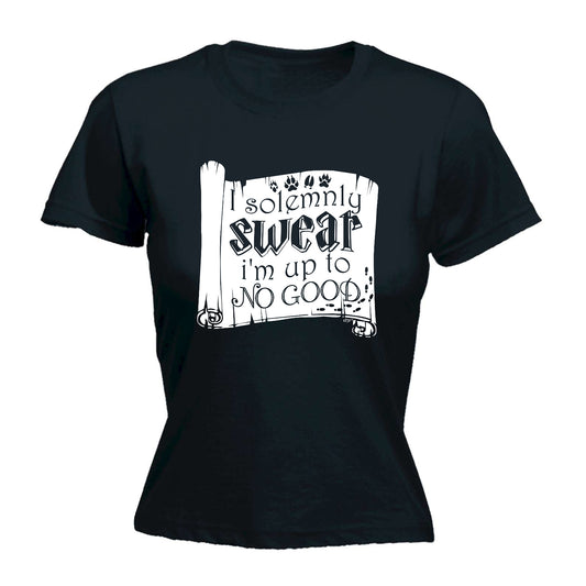 Solemnly Swear Im Up To No Good - Funny Womens T-Shirt Tshirt