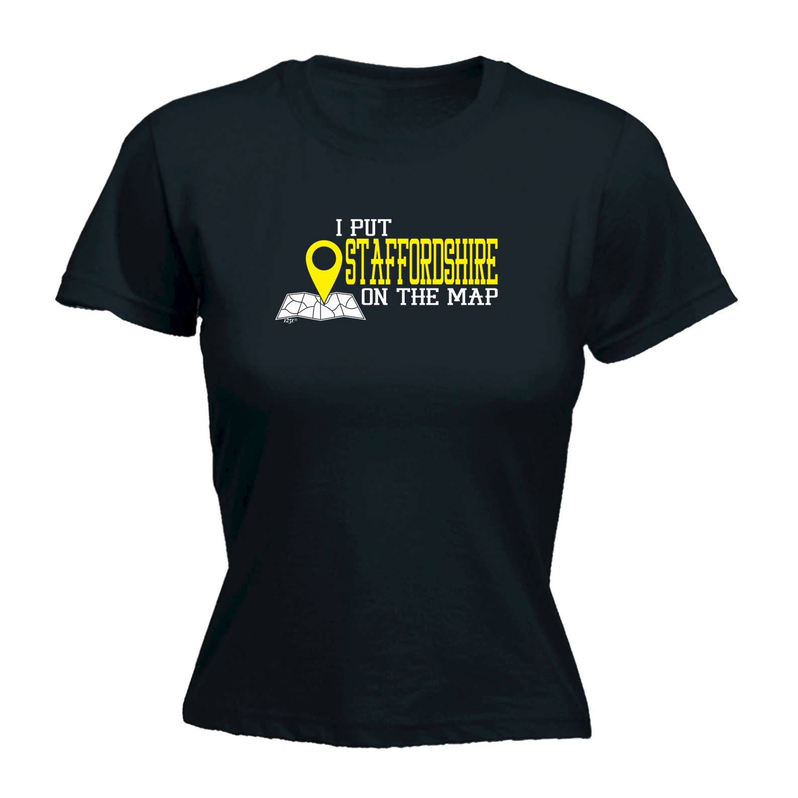 Put On The Map Staffordshire - Funny Womens T-Shirt Tshirt