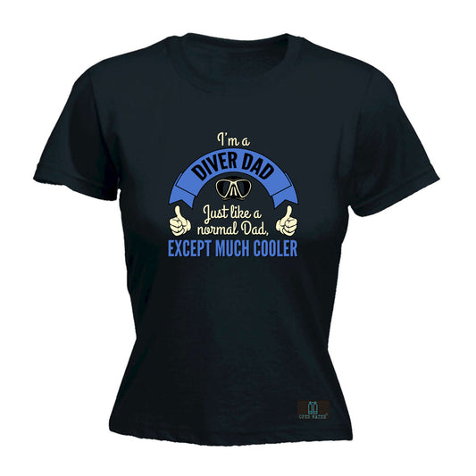 Ow Im A Diver Dad - Funny Womens T-Shirt Tshirt