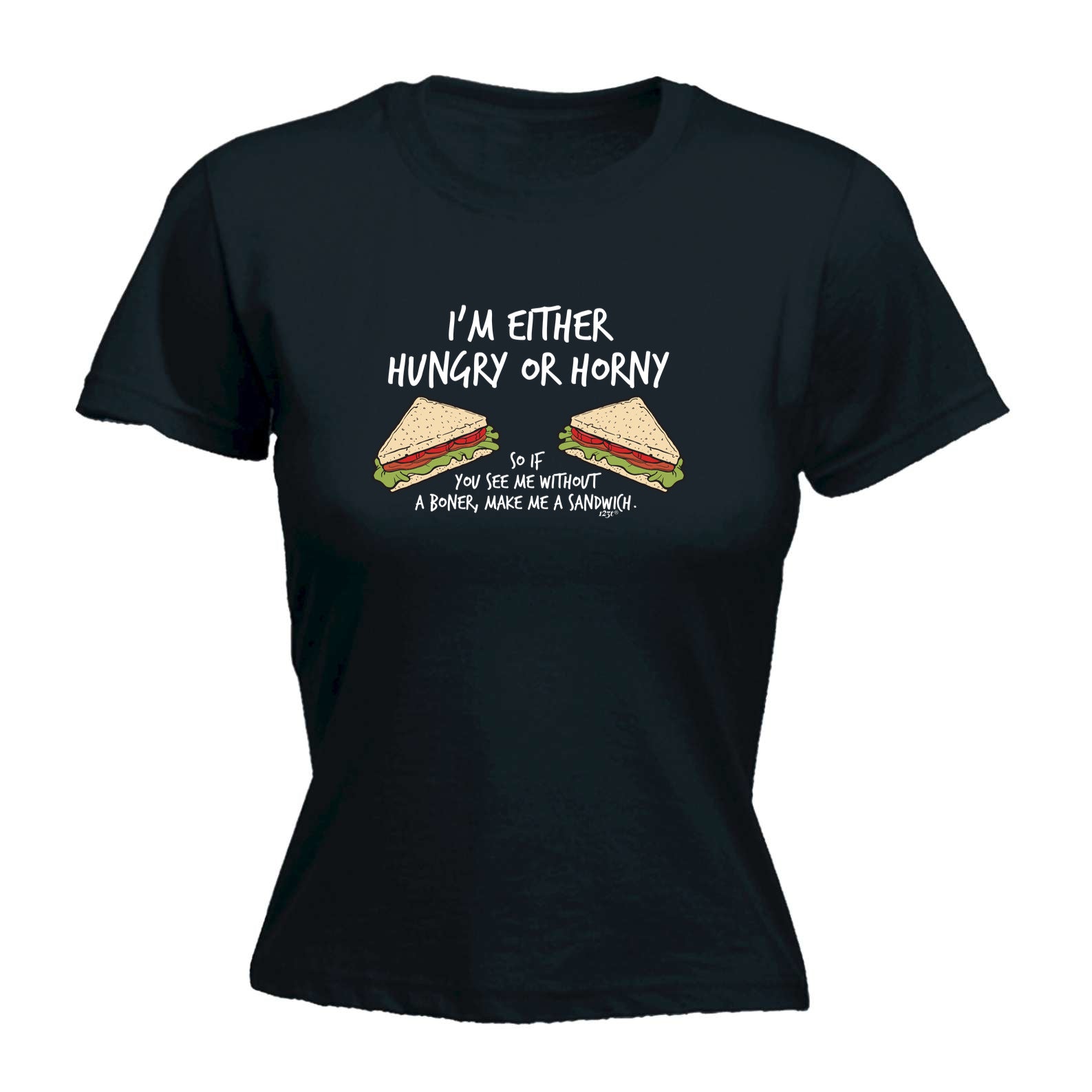 Im Either Hungry Or Horny - Funny Womens T-Shirt Tshirt