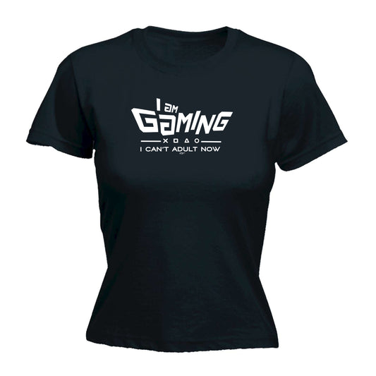 Gaming Cant Adult Now - Funny Womens T-Shirt Tshirt