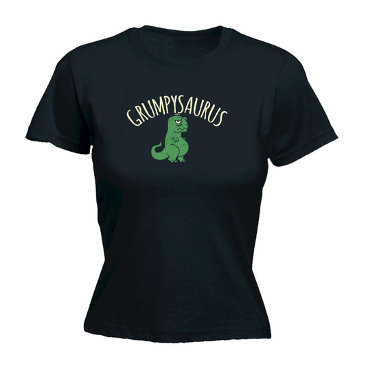 Grumpysaurus Dinosaur - Funny Womens T-Shirt Tshirt