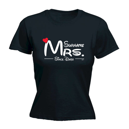 Surname Heart Mrs Since - Funny Womens T-Shirt Tshirt