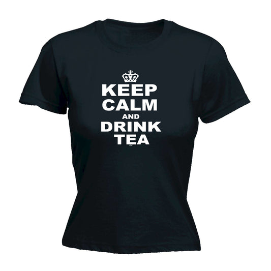 Keep Calm And Drink Tea - Funny Womens T-Shirt Tshirt
