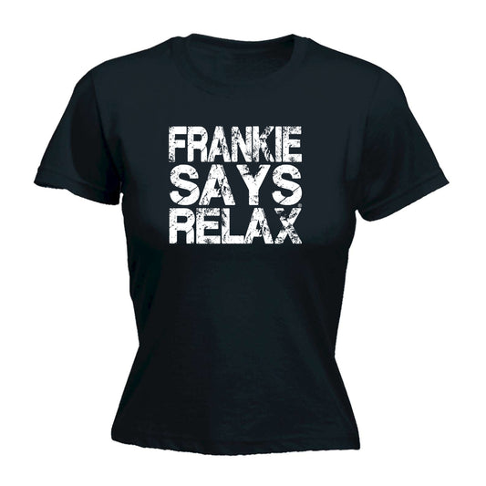 Frankie Says Relax Distress White - Funny Womens T-Shirt Tshirt