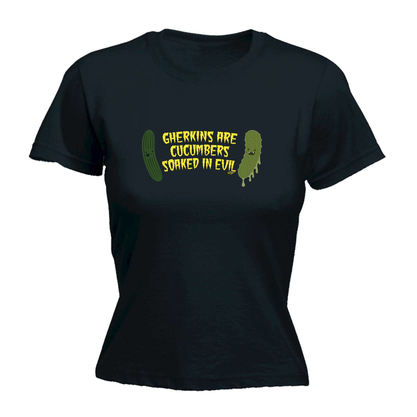 Gherkins Are Cucumbers Evil - Funny Womens T-Shirt Tshirt