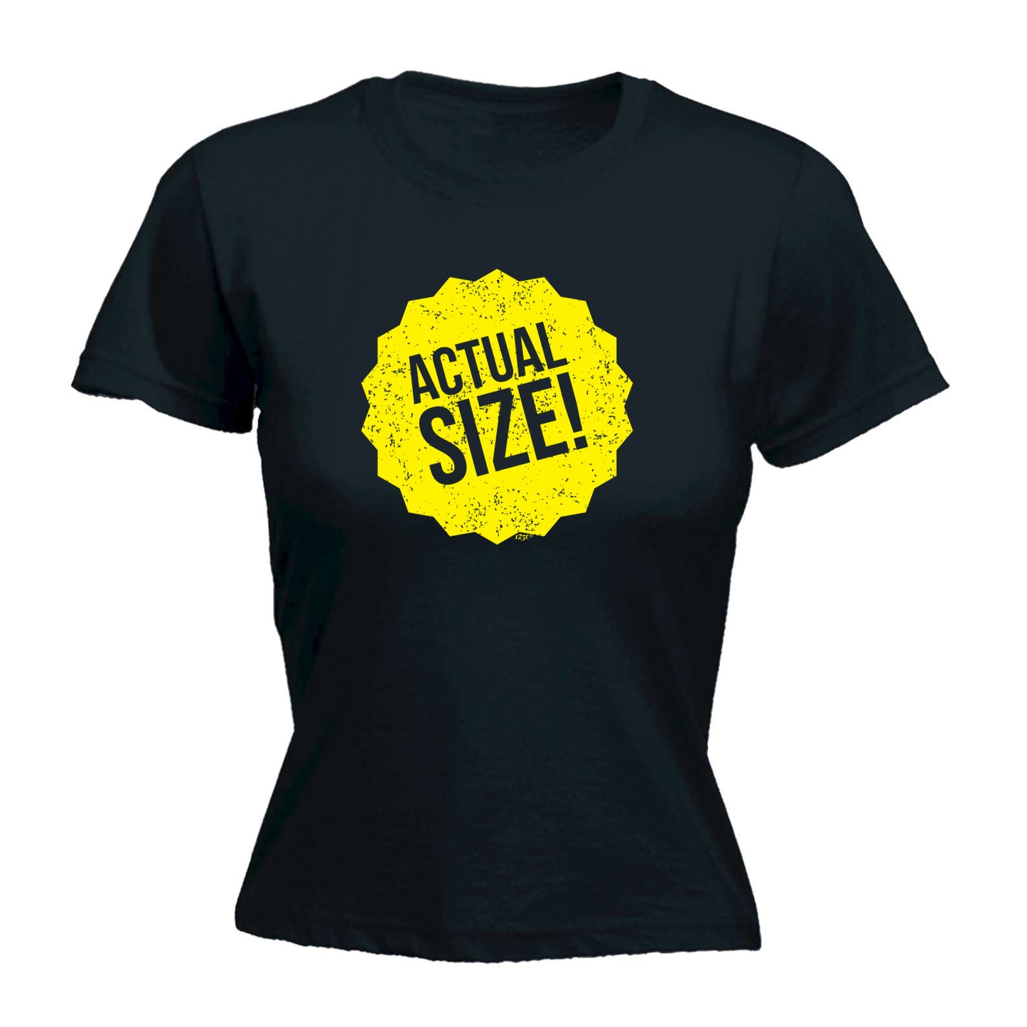 Actual Size - Funny Womens T-Shirt Tshirt