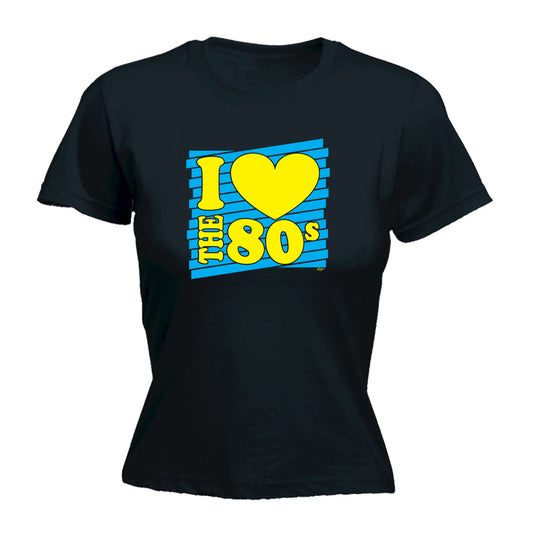 Love The 80S Yellow Blue - Funny Womens T-Shirt Tshirt