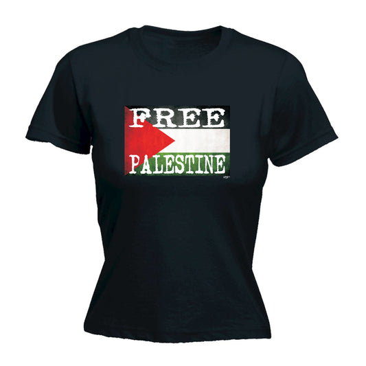 Free Palestine Flag - Funny Womens T-Shirt Tshirt