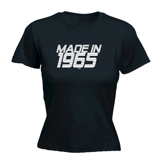 Made In 1965 - Funny Womens T-Shirt Tshirt