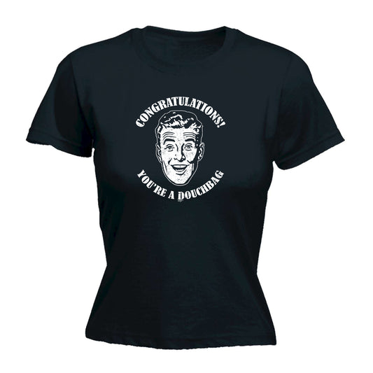 Congratulations Douchbag - Funny Womens T-Shirt Tshirt