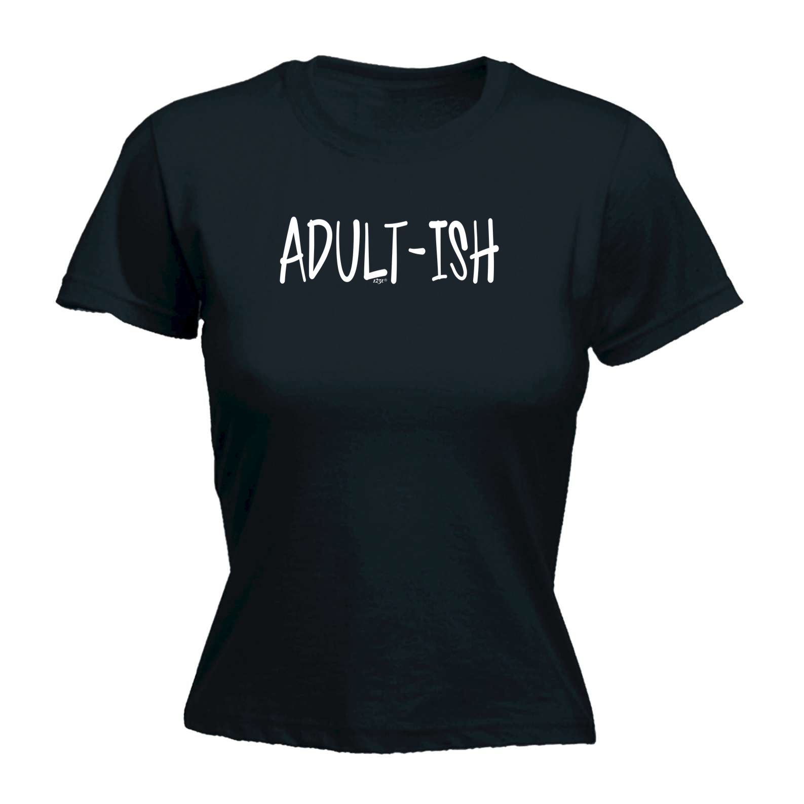 Adult Ish Funny - Funny Womens T-Shirt Tshirt